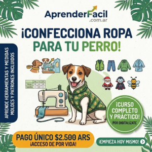 Curso y Guía Práctica de Confección de Indumentaria para Perros (PDF)