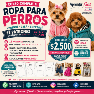 Curso Completo de Ropa para Perros + Moldes y Patrones PDF | 11 Modelos | Talles XS a XXL